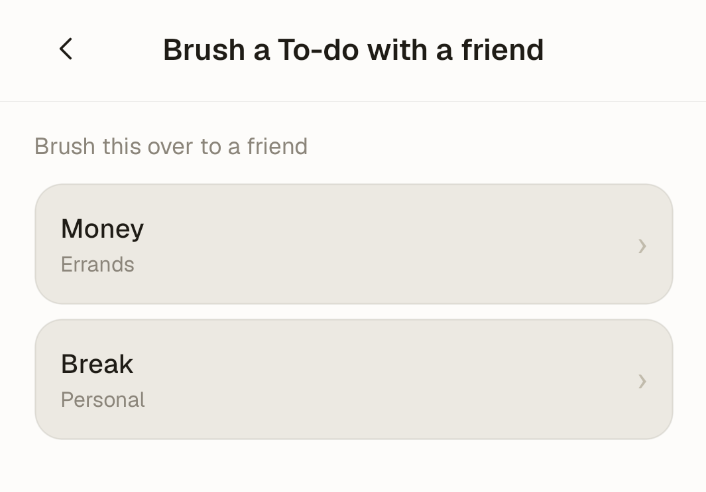 Brush — brush a to-do with a friend